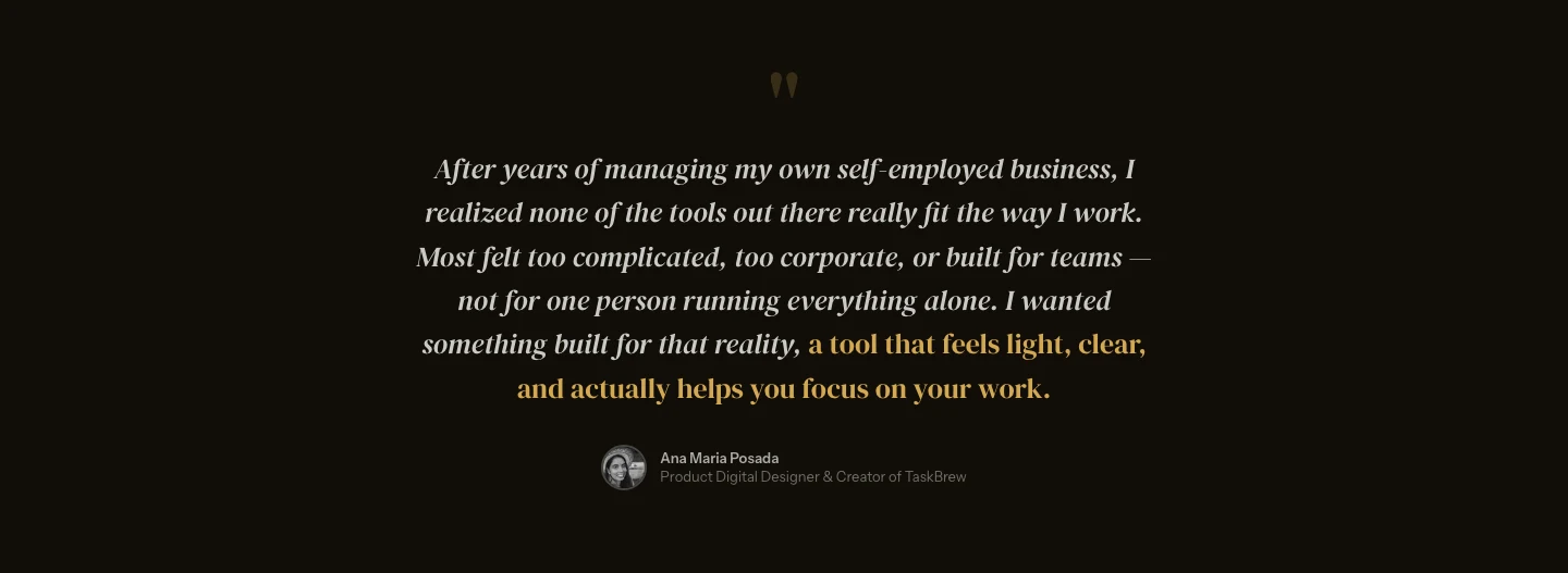 The founder note on the TaskBrew landing page, explaining why the product exists
